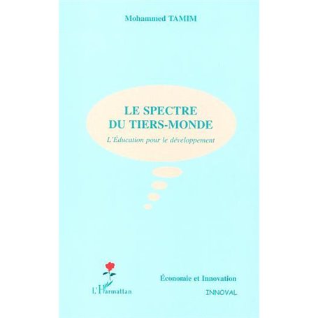 LE SPECTRE DU TIERS-MONDE