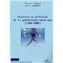 HISTOIRE ET DIFFUSION DE LA GYMNASTIQUE AQUATIQUE (1960-2000)