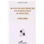40 ANS DE RECHERCHE EN FORMATION D'ADULTES
