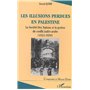 LES ILLUSIONS PERDUES EN PALESTINE