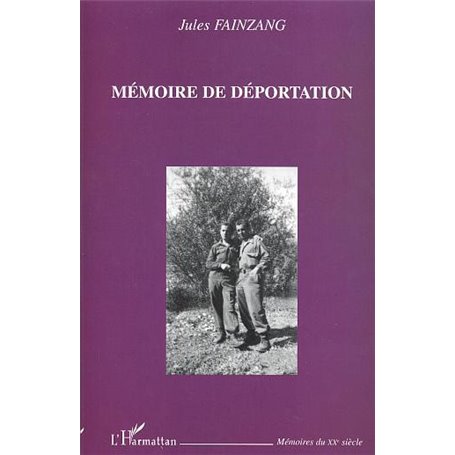 MÉMOIRE DE DÉPORTATION