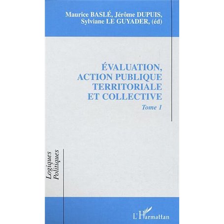 EVALUATION, ACTION PUBLIQUE TERRITORIALE ET COLLECTIVE