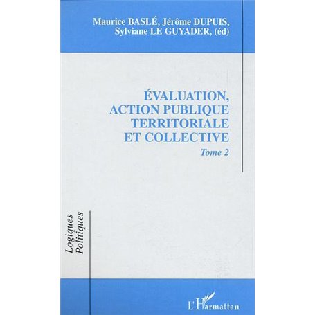 EVALUATION, ACTION PUBLIQUE TERRITORIALE ET COLLECTIVE