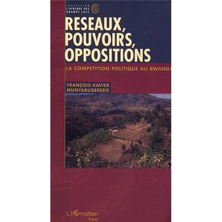 Réseaux, pouvoirs, oppositions