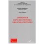 Coexister dans les mondes organisationnels