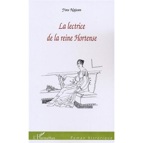 La lectrice de la reine Hortense