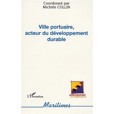 Ville portuaire, acteur du développement durable