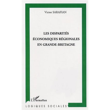 Les disparités économiques régionales en Grande-Bretagne