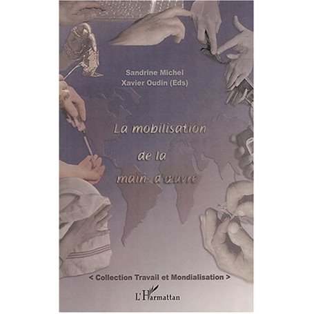 La mobilisation de la main d'œuvre
