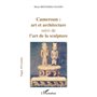 Cameroun : art et architecture