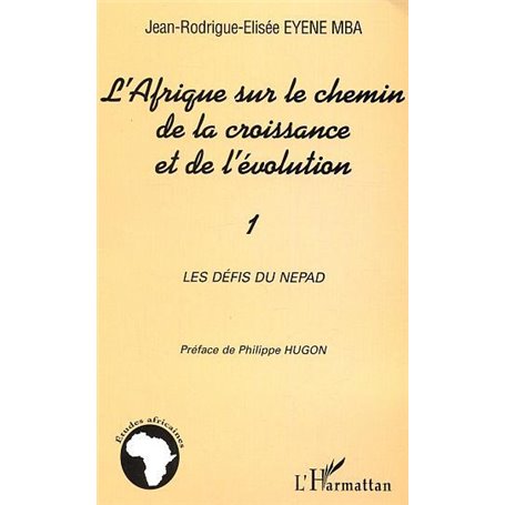 L'Afrique sur le chemin de la croissance et de l'évolution