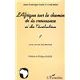 L'Afrique sur le chemin de la croissance et de l'évolution