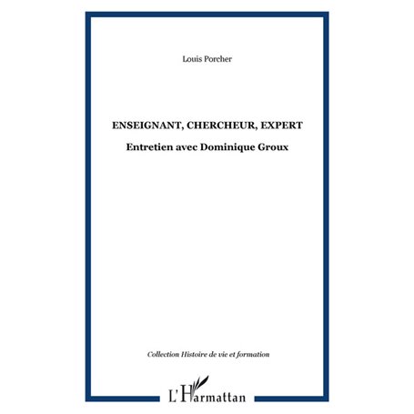 Enseignant, chercheur, expert
