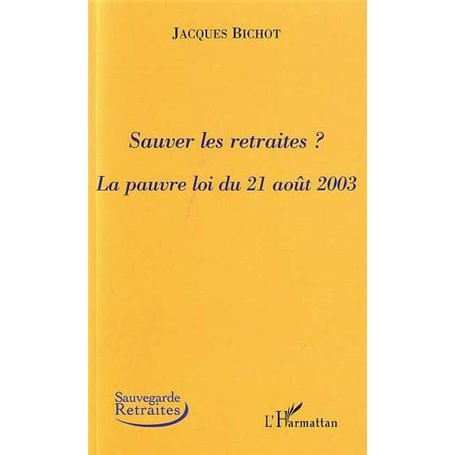 Sauver les retraites