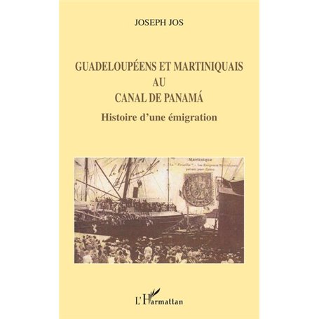 Guadeloupéens et Martiniquais au canal de Panama