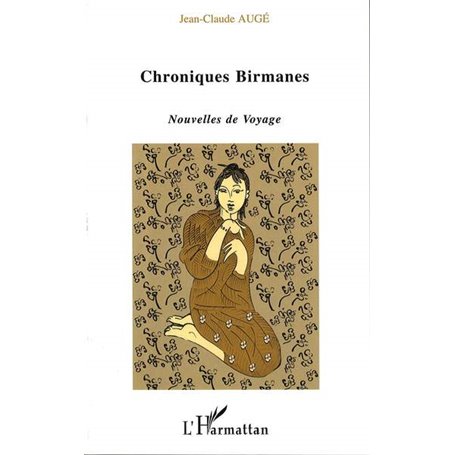 Chroniques Birmanes