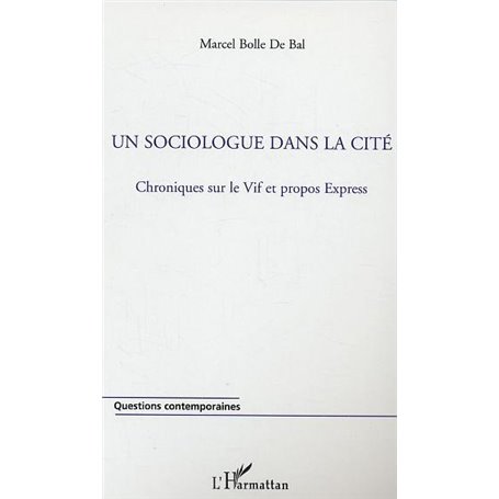 Un sociologue dans la cité