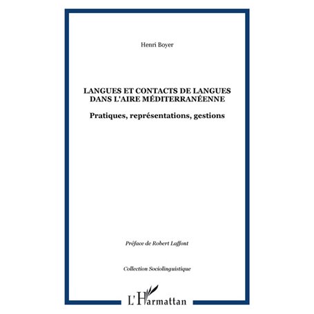 Langues et contacts de langues dans l'aire méditerranéenne