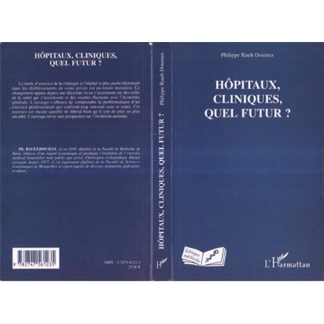 Hôpitaux, cliniques, quel futur ?