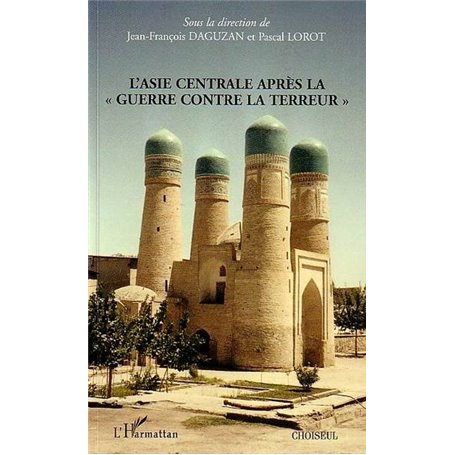 L'Asie centrale après la "guerre contre la terreur"
