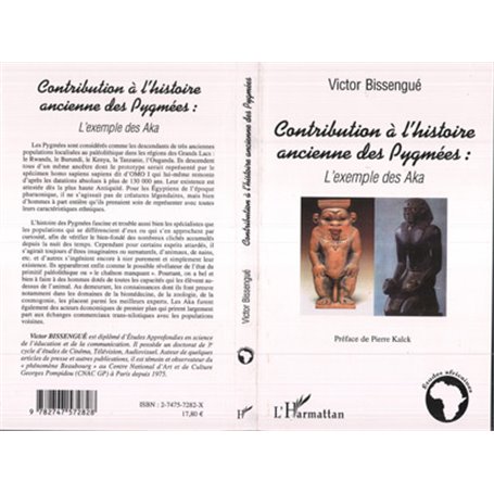 Contribution à l'histoire ancienne des Pygmées : l'exemple des Aka
