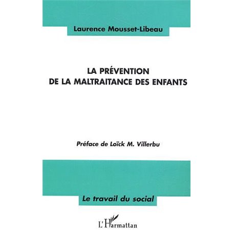 La Prévention de la maltraitance des enfants
