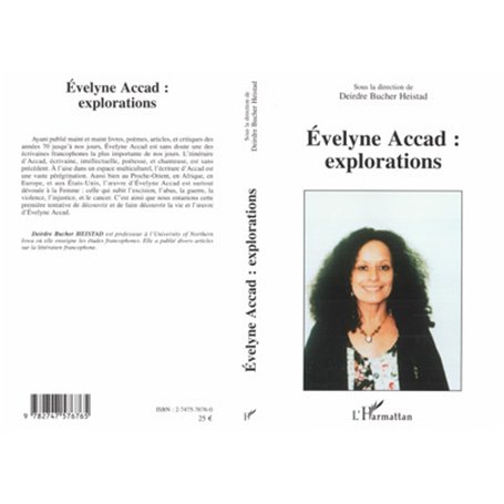 Evelyne Accad : explorations
