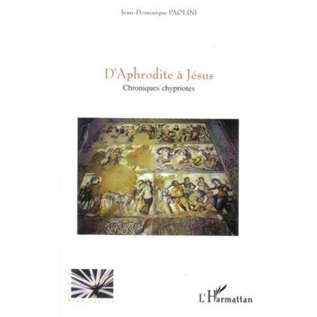 D'Aphrodite à Jésus