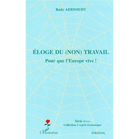 Éloge du (non) travail