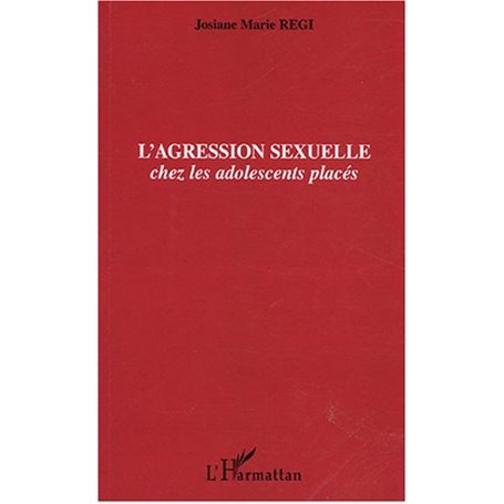 L'agression sexuelle