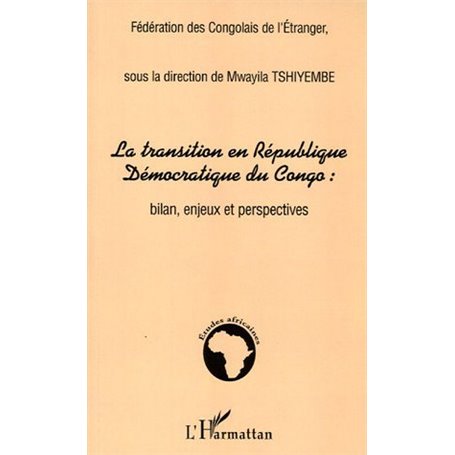 La transition en République Démocratique du Congo :