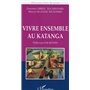 Vivre ensemble au Katanga