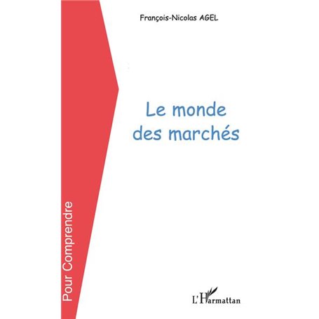 Le monde des marchés