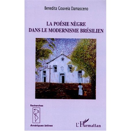 La Poésie nègre dans le modernisme brésilien