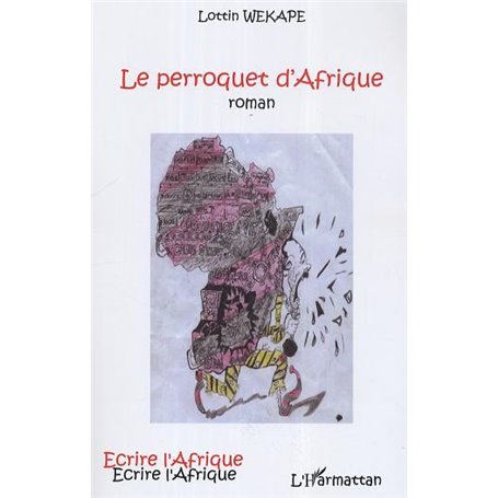 Le perroquet d'Afrique