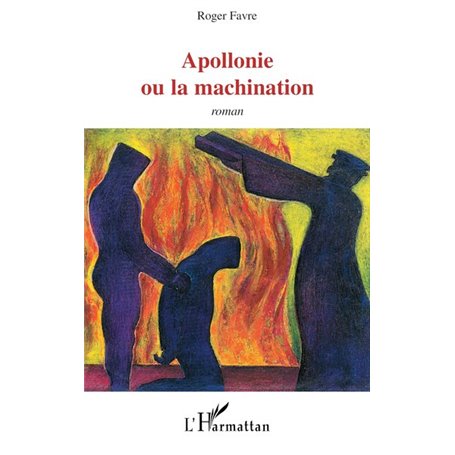 Apollonie ou la machination