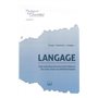 Langage : Une construction multifactorielle