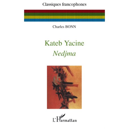 Nedima de Kateb Yacine