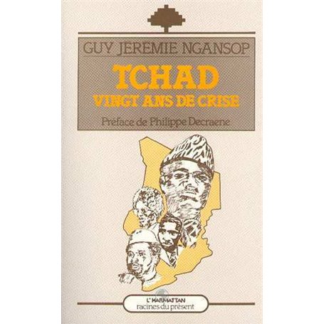 Tchad, vingt ans de crise