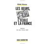 Les Beurs, l'école et la France