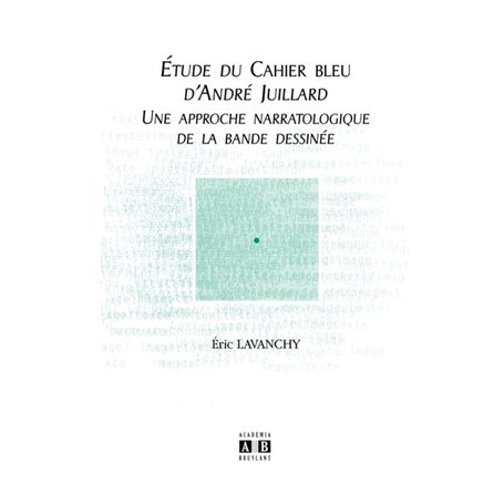 Etude du Cahier bleu d'André Juillard