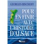 Pour en finir avec l'histoire d'Alsace