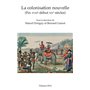 La colonisation nouvelle