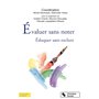 Évaluer sans noter