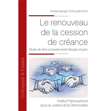 Le renouveau de la cession de créance