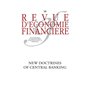 New doctrines in central banking