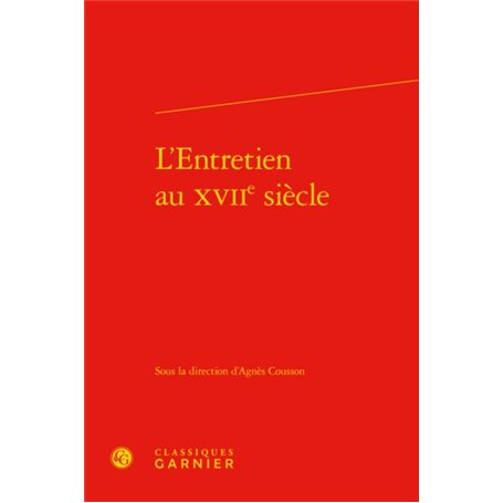 L'Entretien au XVIIe siècle