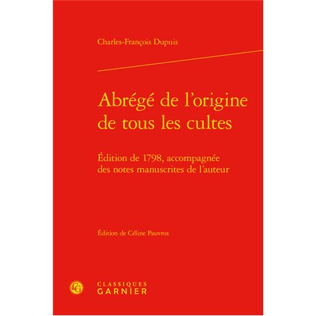 Abrégé de l'origine de tous les cultes