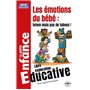 Les émotions de bébé : totem mais pas de tabous !