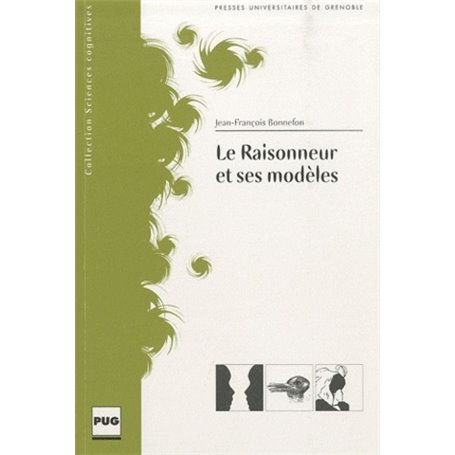 RAISONNEUR ET SES MODELES (LE)